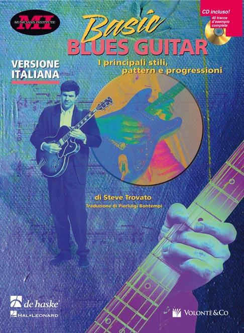 Basic Blues Guitar - I principali stili, pattern e progressioni - pro kytaru